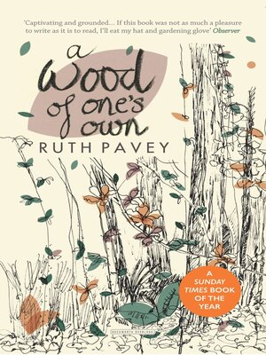 cover image of A Wood of One's Own